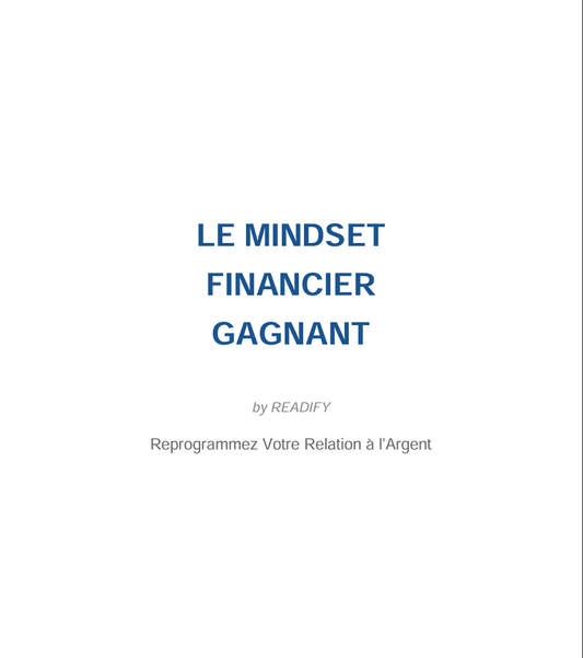 LE MINDSET FINANCIER GAGNANT